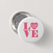 Love Trumps Hate Ronde Button 3,2 Cm (Voorkant /achterkant)