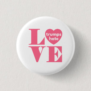 Love Trumps Hate Ronde Button 3,2 Cm