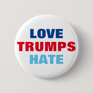 Love Trumps Hate Ronde Button 5,7 Cm