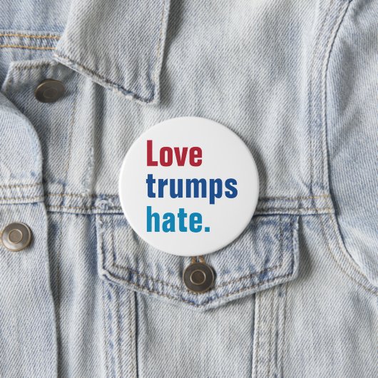 Love Trumps Hate Ronde Button 7,6 Cm (In situ)