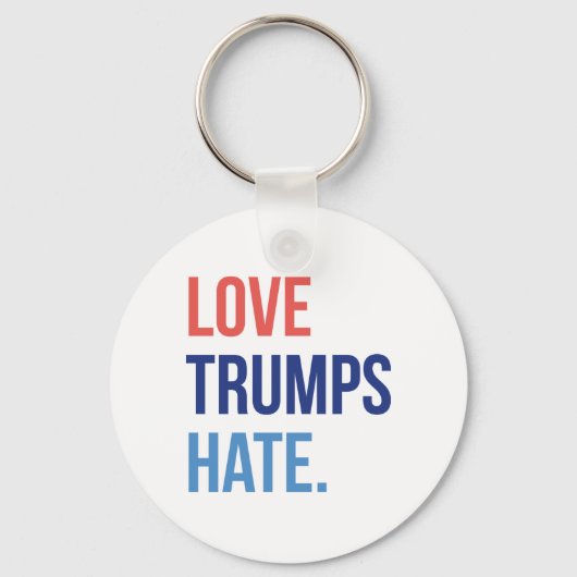 Love Trumps Hate Sleutelhanger (Voorkant)