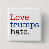 Love Trumps Hate Vierkante Button 5,1 Cm (Voorkant)