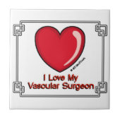 Love Vascular Surgeon Tegeltje (Voorkant)