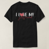 Love Vriendin, Gift Joke Birthday Valentijnsdag T-shirt (Design voorkant)