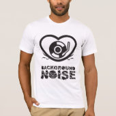 Love Vynil Background Noise T-shirt (Voorkant)