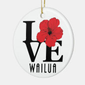 LOVE Wailua Hawaii Red Hibiscus Keramisch Ornament (Links)