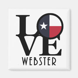 LOVE Webster Texas Magneet