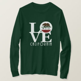 LOVE Weed California T-shirt