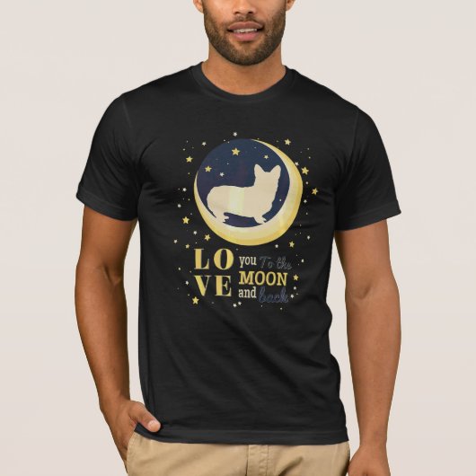 Love Welsh Corgi Dog to the Moon T-shirt (Voorkant)