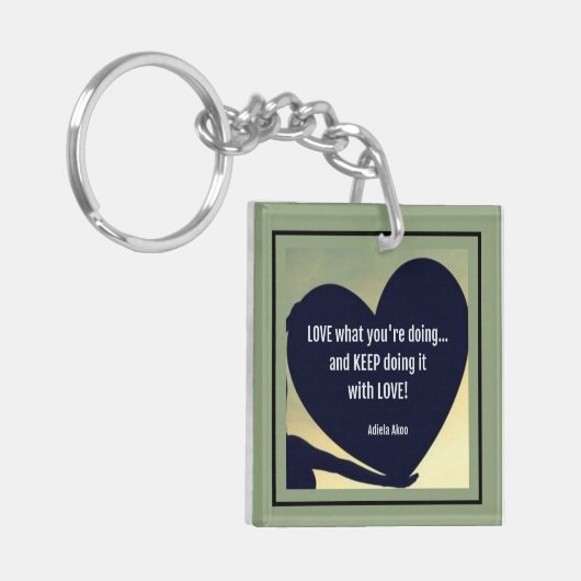 LOVE What You're Doing Sleutelhanger van Adiela Ak (Voorkant Links)