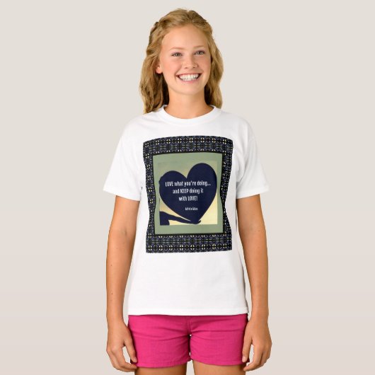 LOVE What You're Doing T-Shirt van Adiela Akoo (Voorkant volledig)