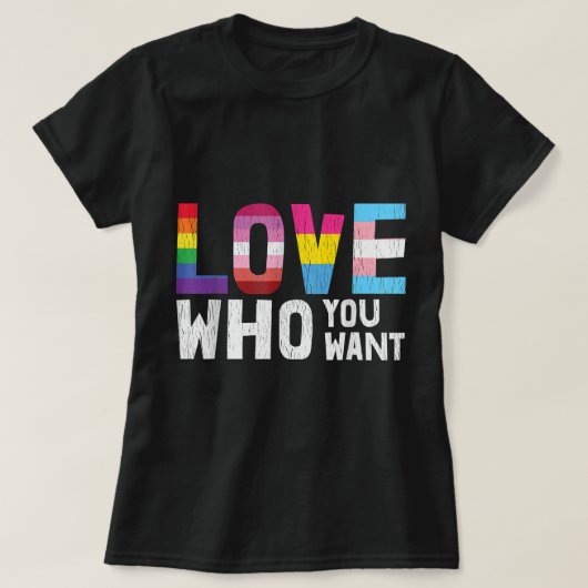 Love Who You Want LGBTQ Lesbian Gay Bisexual Pan Q T-shirt (Design voorkant)
