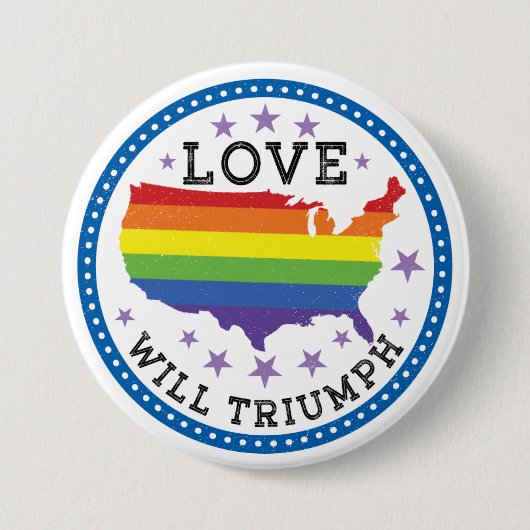 Love Will Triumph Ronde Button 7,6 Cm (Voorkant)