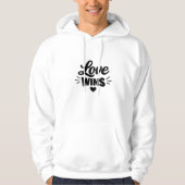 Love Wins Inspirational Quote Hoodie (Voorkant)