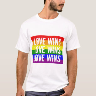 Love Wins Love Wins Love Wins T-shirt