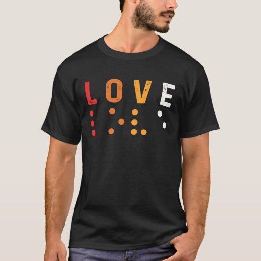 Love World Braille Day Blind People Blindness Awar T-shirt (Voorkant)