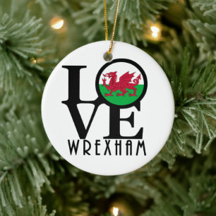 LOVE Wrexham Wales Keramisch Ornament