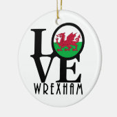 LOVE Wrexham Wales Keramisch Ornament (Links)