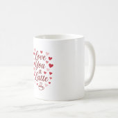 Love You a Latte Mok | Schattigee Valentijn koffie (Voorkant rechts)