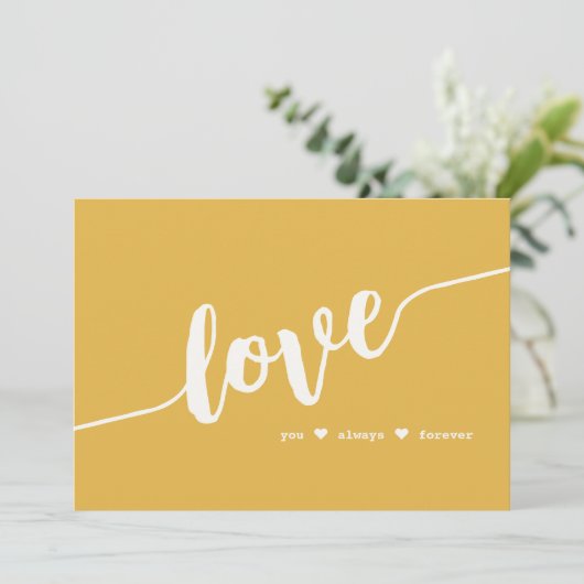 "Love You Always Forever" Mosterd Hand Script Kaar Feestdagenkaart (Staand voorkant)