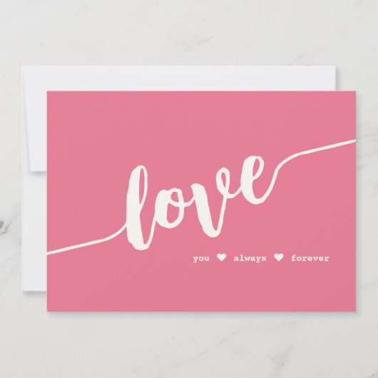 "Love You Always Forever" Roze script Kaart (Voorkant)