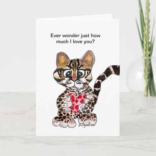 Love You An Ocelot Valentine Card Feestdagen Kaart (Voorkant)