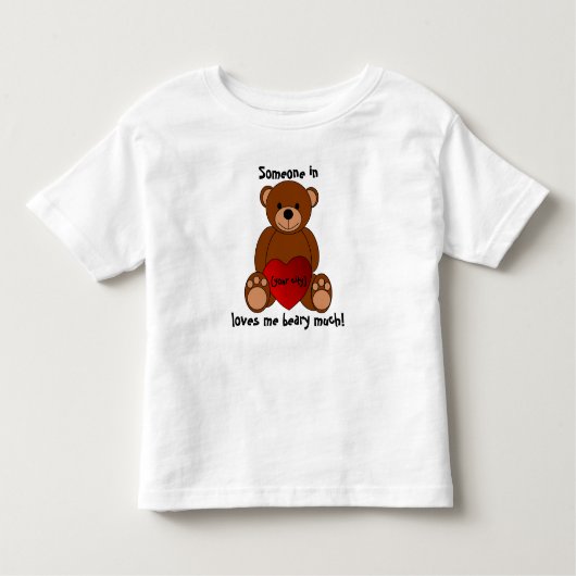 "Love you Beary Much" Toddler T-Shirt (Voorkant)