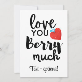 Love You Berry Much – Mooie Valentijnsdag Personal Feestdagenkaart