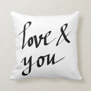Love & You Black Script Typography Handwrite Kussen