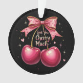 Love You Cherry Much Een leuke Valentijn Ornament (voorkant)
