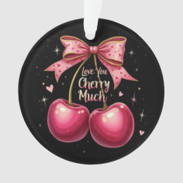 Love You Cherry Much Een leuke Valentijn Ornament
