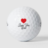 'Love You Dad' Father's Day, Birthdays, Touching Golfballen (Voorkant)
