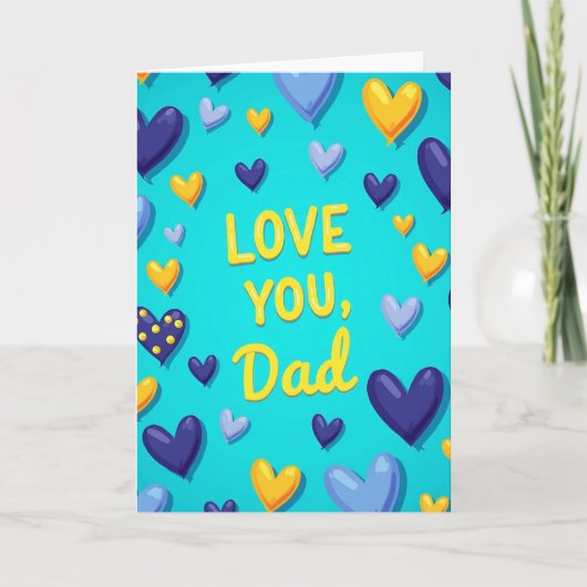 Love You Dad Heartfelt Card Kaart (Voorkant)