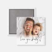 Love You Dad Photo Overlay Script Heart Magneet (Voorkant / Achterkant)