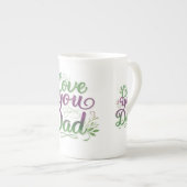 "Love You, Dad" Speciale Bone China Mok (Voorkant rechts)