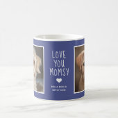 Love You Dog Momsy Foto's Modern Blauw C49 & Wit Koffiemok (Center)
