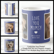 Love You Dog Momsy Foto's Modern Blauw C49 & Wit