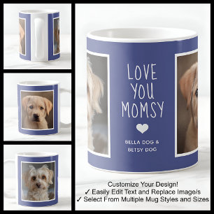 Love You Dog Momsy Foto's Modern Blauw C49 & Wit Koffiemok