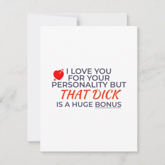 Love You For Personality But Dick Is Huge Bonus (Voorkant)