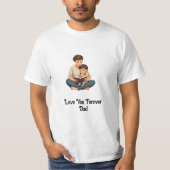 Love You Forever, Dad - Mannen Value T-Shirt (Voorkant)