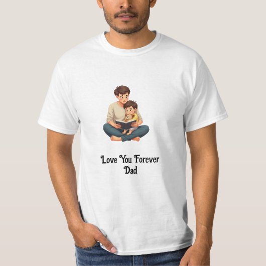Love You Forever, Dad - Mannen Value T-Shirt (Voorkant)