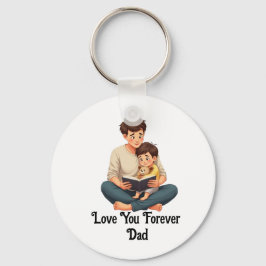 Love You Forever, Dad - Mannen Waarde Sleutelhanger