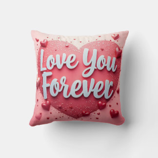Love You Forever Pillow - Valentijnsdag Gift Kussen
