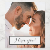 Love You Foto Paar Valentijns Verloving Wijn Etiket (Enkel label)