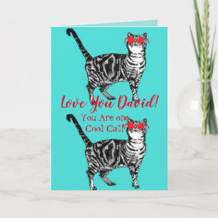 Love You Husband's Name Cool Tabby Cat Funny Card Kaart