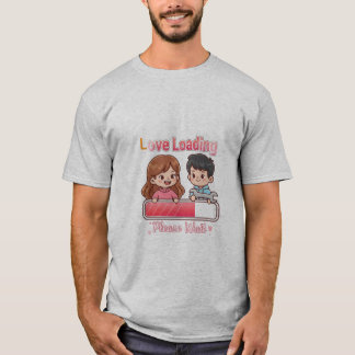 👉 Love You Loading T-Shirt – Cute romantische gra