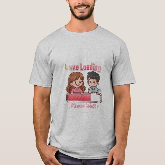 👉 Love You Loading T-Shirt – Cute romantische gra (Voorkant)
