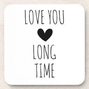 Love You Long Time Typografie Hart Bier Onderzetter