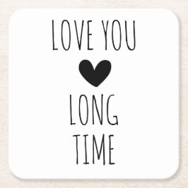 Love You Long Time Typografie Hart Kartonnen Onderzetters