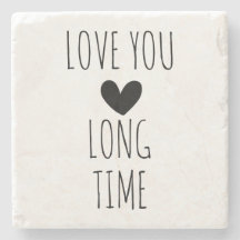 Love You Long Time Typografie Hart